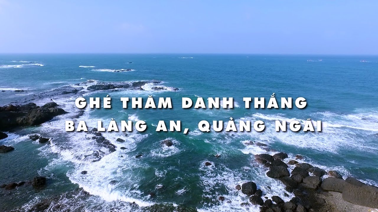 Mũi Ba Làng An - Quảng Ngãi Tourist